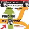Ron Levy's Wild Kingdom, Karl Denson & Melvin Sparks - Finding My Way
